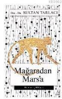 Mağaradan Mars'a