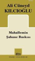 Mahallemin Şahane Baskısı