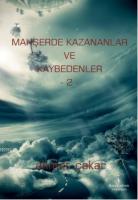 Mahşerde Kazananlar ve Kaybedenler 2