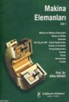 Makina Elemanları Cilt:1
