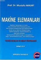 Makine Elemanları Cilt: 2