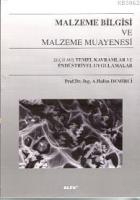Malzeme Bilgisi ve Malzeme Muayenesi