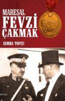 Mareşal Fevzi Çakmak