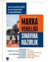Marka Vekilliği Sınavına Hazırlık