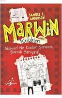 Marwin Günlükleri - Allah'ım Ne Kadar Şanssız, Şanslı Biriyim!