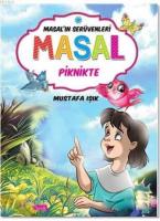 Masal'ın Serüvenleri: Masal Piknikte