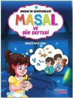Masal'ın Serüvenleri: Masal ve Şiir Defteri