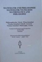 Matematik und Philosophie / Matematik ve Felsefe / Mathematics and Philosophy