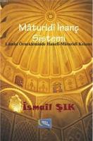 Mâturidî İnanç Sistemi