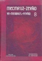 Mecma'uz-Zevaid ve Menbau'l-Fevaid 8