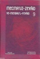 Mecma'uz-Zevaid ve Menbau'l-Fevaid 9