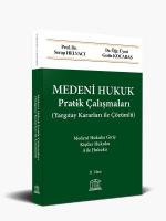 Medeni Hukuk Pratik Çalışmaları