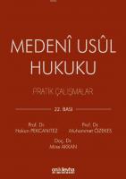 Medeni Usul Hukuku Pratik Çalışmalar