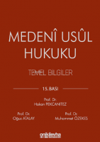 Medeni Usul Hukuku Temel Bilgiler