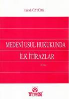 Medeni Usul Hukukunda İlk İtirazlar