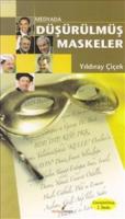 Medyada Düşürülmüş Maskeler