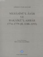 Mehasinü'l-Asar ve Hakaikü'l-Ahbar 1774-1779