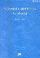 Mehmed Hafid Efendi ve Musiki