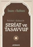 Mektubatı Rabbanide Şeriat ve Tasavvuf