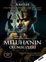 Meluhanın Ölümsüzleri