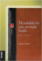 Memlüklerin Son Asrında Hadis - Kahire (1392-1517)
