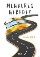 Menderes Nerede?