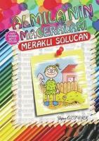 Meraklı Solucan - Almila'nın Maceraları