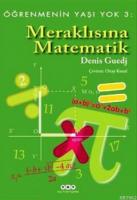 Meraklısına Matematik - Öğrenmenin Yaşı Yok 3
