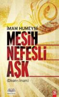 Mesih Nefesli Aşk (Ciltli)