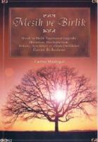 Mesih ve Birlik