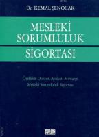 Mesleki Sorumluluk Sigortası