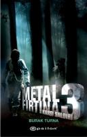 Metal Fırtına 3 - Karşı Saldırı