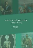 Metin Çevirileri Kitabı (Türkçe - Rusça)