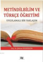 Metindilbilim ve Türkçe Öğretimi