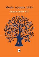 Metis Ajanda 2019 - İnsan Nedir ki?