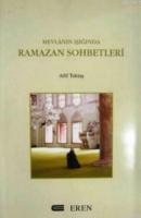 Mevlana'nın Işığında Ramazan Sohbetleri