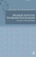 Mezhebi Aidiyetin Tefsirdeki İzdüşümleri