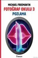 Michael Freeman'ın Fotoğraf Okulu 3