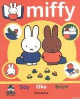 Miffy Say, Oku, Boya
