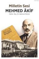 Milletin Sesi Mehmet Akif