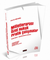 Milletlerarası Özel Hukuk Pratik Çalışmalar