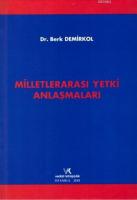 Milletlerarası Yetki Anlaşmaları