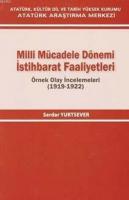 Milli Mücadele Dönemi İstihbarat Faaliyetleri