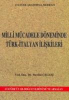 Milli Mücadele Döneminde Türk-İtalyan İlişkileri