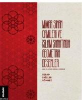 Mimar Sinan Camileri ve İslam Sanatında Geometrik Desenler