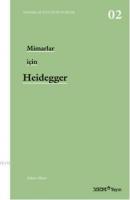 Mimarlar İçin Heidegger
