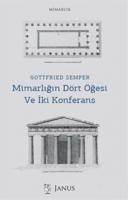Mimarlığın Dört Öğesi ve İki Konferans