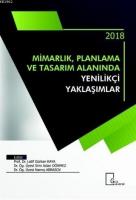 Mimarlık Planlama ve Tasarım Alanında Yenilikçi Yaklaşımlar