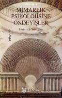 Mimarlık Psikolojisine Öndeyişler
