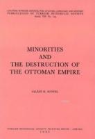 Minorities And The Destruction Of The Ottoman Empire